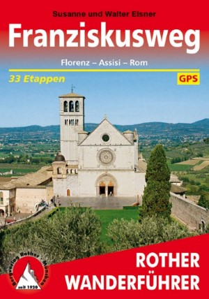 Wandelgids Franziskusweg | Rother Bergverlag