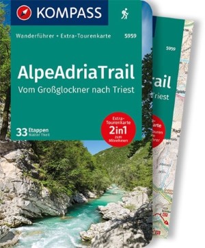 Wandelgids 5959 Wanderführer AlpeAdriaTrail, – vom Großglockner nach Triest | Kompass