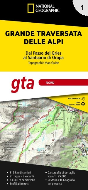 Wandelatlas 1 Grande traversata delle Alpi – GTA Noord. | National Geographic