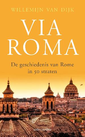 Reisgids Via Roma | Ambo Anthos