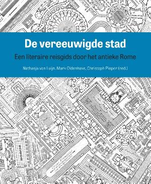 Reisgids De vereeuwigde stad | Amsterdam University Press